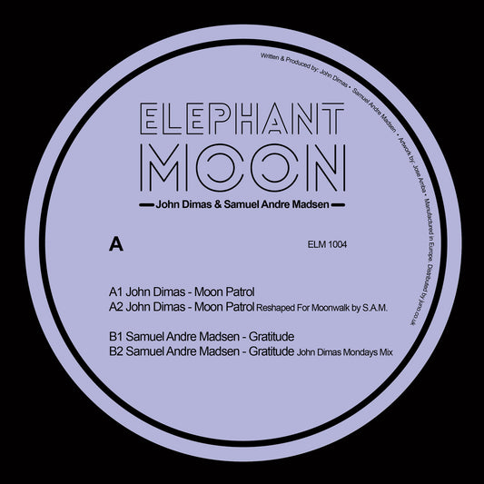 John Dimas & Samuel André Madsen – Moon Patrol / Gratitude