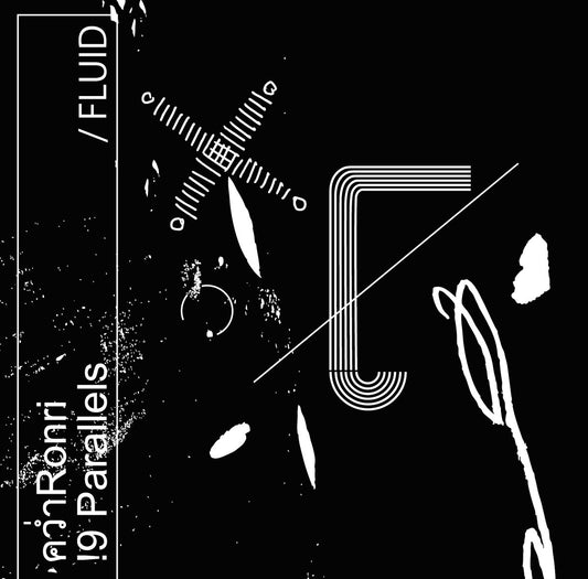 FLUID – คว่ำRonri / 19 Parallels