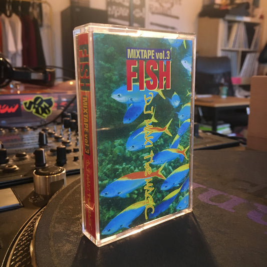 DJ Maki The Magic - FISH MIXTAPE VOL.3