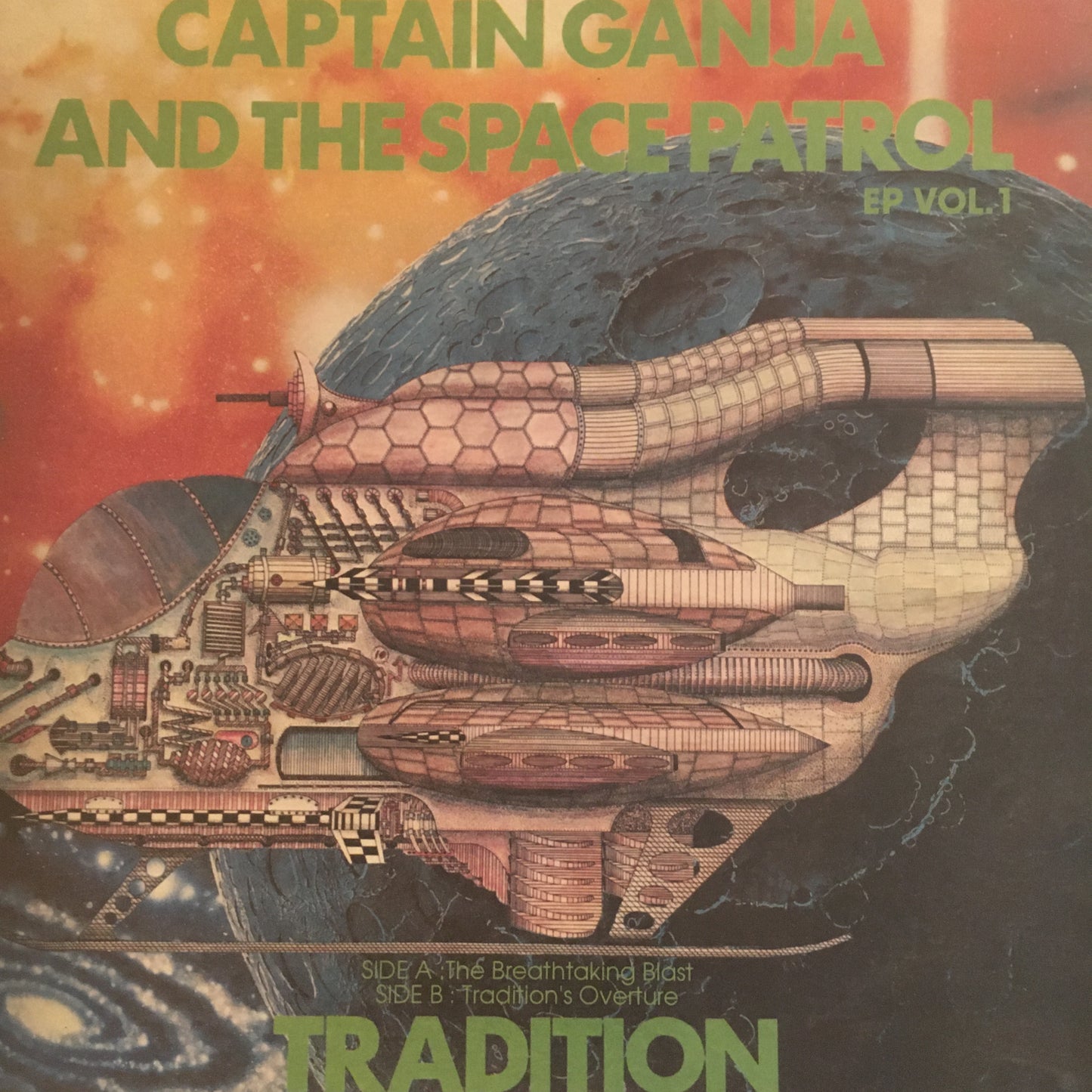 Tradition – Captain Ganja And The Space Patrol EP Vol.1