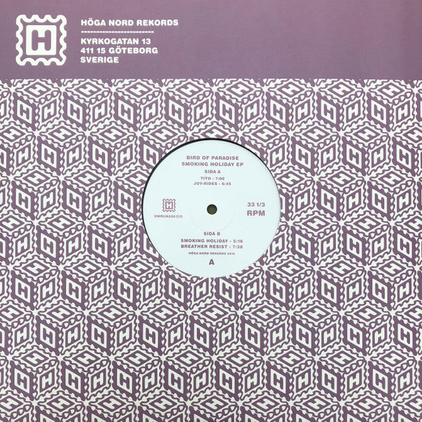 Bird Of Paradise – Smoking Holiday EP