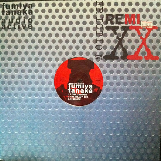 Friction – Friction Remixx (by Fumiya Tanaka, Audio Active)