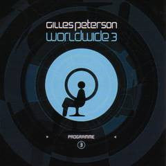 Gilles Peterson – Worldwide Program 3