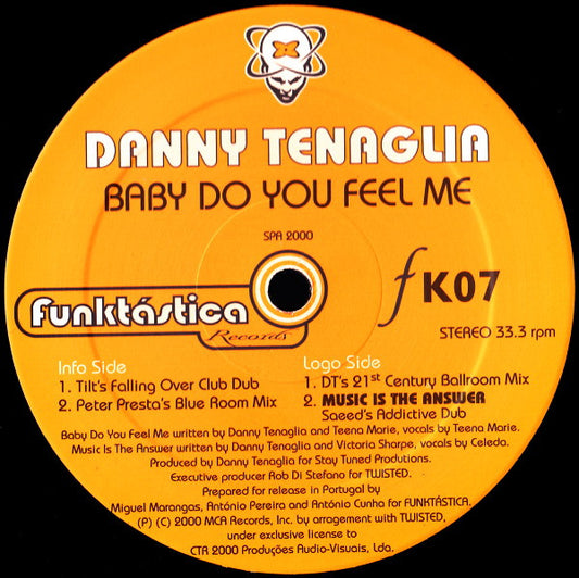 Danny Tenaglia – Baby Do You Feel Me
