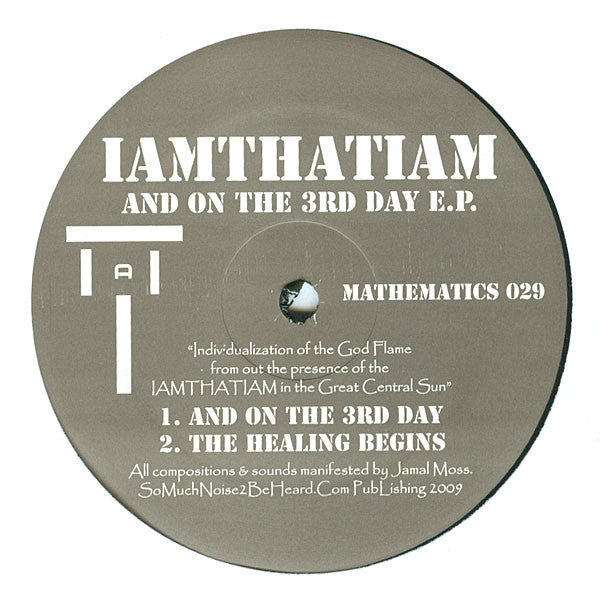 IAMTHATIAM (Jamal Moss) – And On The 3rd Day E.P.