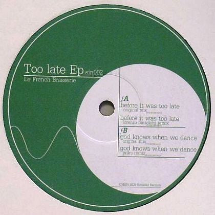 Le French Brasserie – Too Late EP (Priku remix inc.)