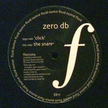 Zero dB – Click / The Snare
