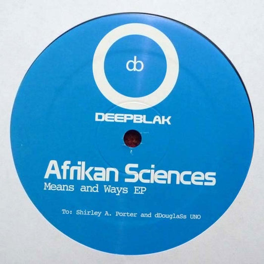 Afrikan Sciences – Means And Ways EP