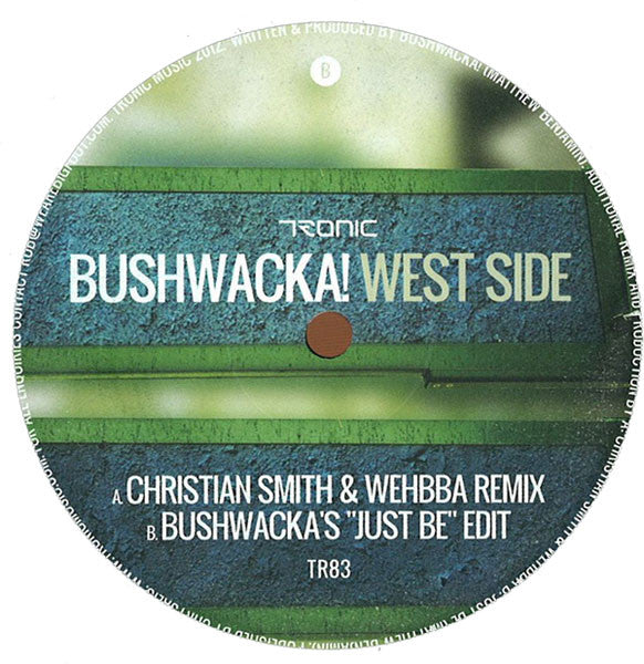 Bushwacka! – West Side