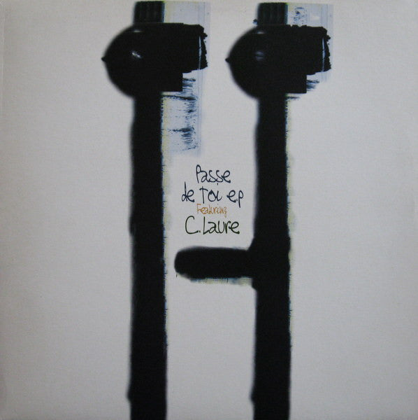 C. Laure – Passe De Toi EP