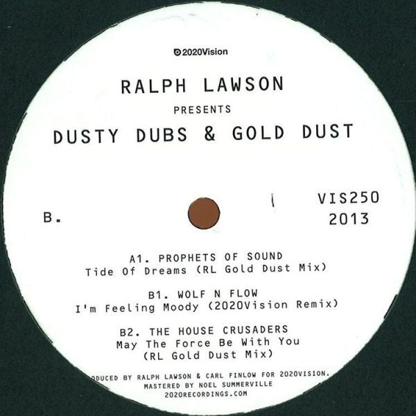 Prophets Of Sound, Wolf n' Flow, The House Crusaders – Dusty Dubs & Gold Dust