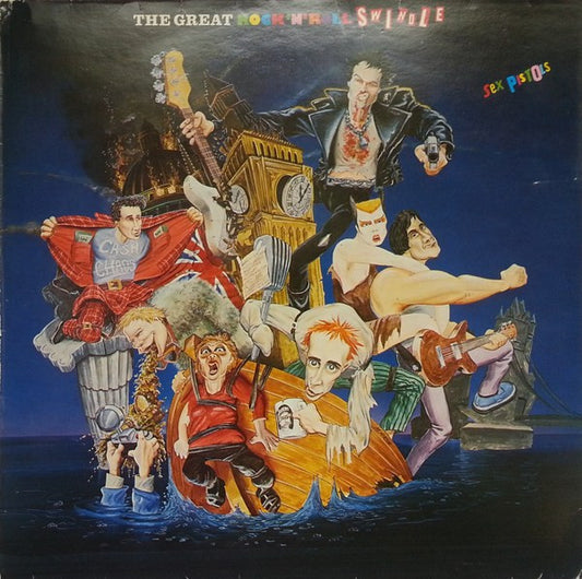 Sex Pistols – The Great Rock 'N' Roll Swindle