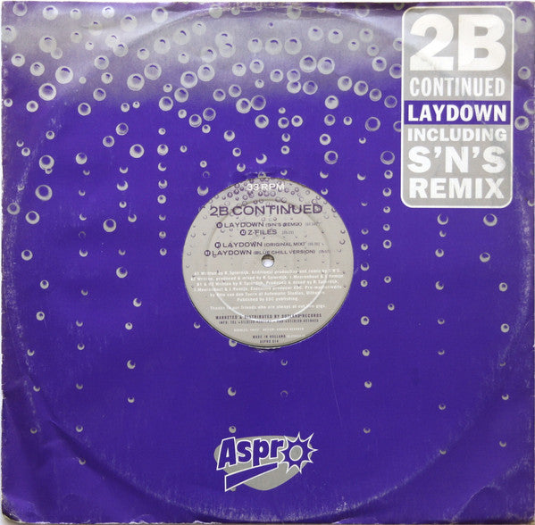 2B Continued – Laydown
