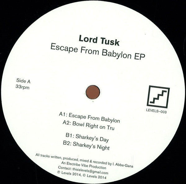 Lord Tusk – Escape From Babylon EP