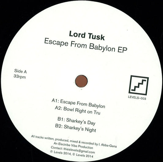 Lord Tusk – Escape From Babylon EP