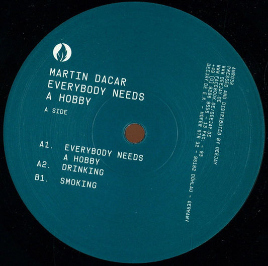 Martin Dacar – Everybody Needs A Hobby