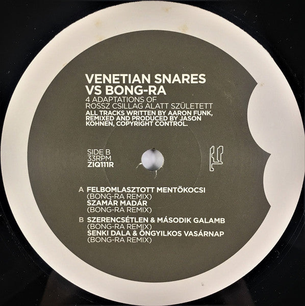 Venetian Snares vs Bong-Ra – 4 Adaptations Of Rossz Csillag Alatt Született