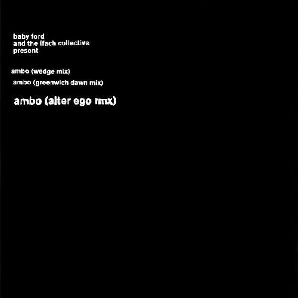 Baby Ford and The Ifach Collective – Ambo