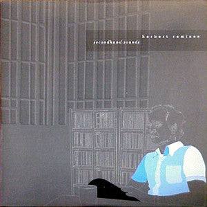 Herbert – Secondhand Sounds: Herbert Remixes