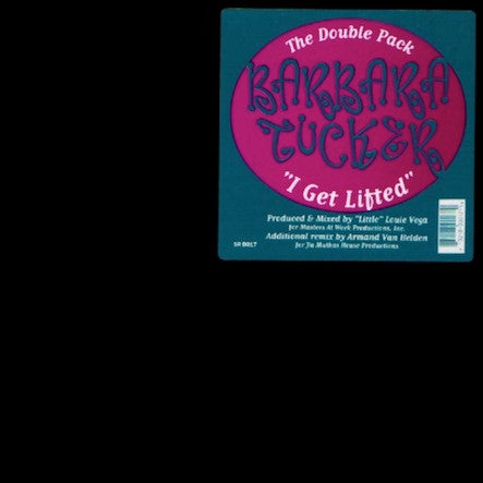 Barbara Tucker – I Get Lifted