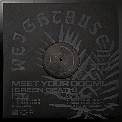 Weightausend – Meet Your Doom! (Green Death)