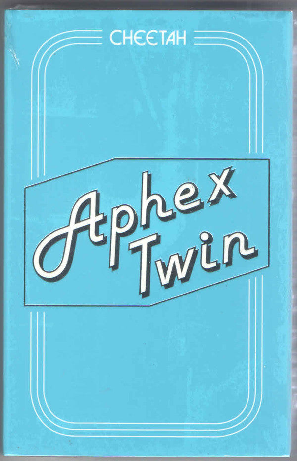 Aphex Twin – Cheetah EP