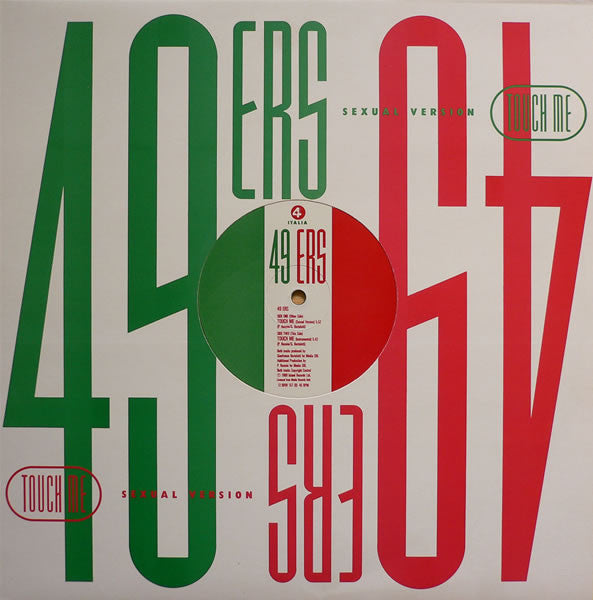 49ers – Touch Me (Sexual Version)