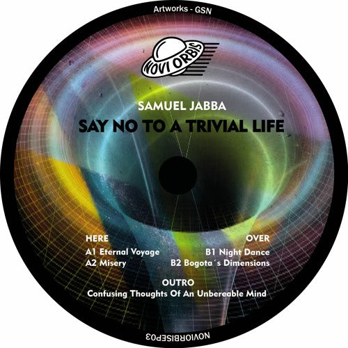 Samuel Jabba – Say No To A Trivial Life