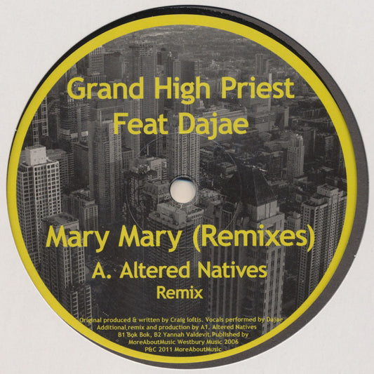 Grand High Priest feat. Dajaé – Mary Mary (Remixes)