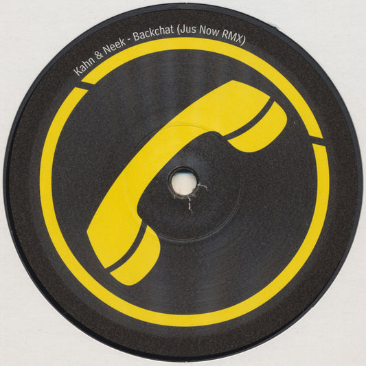Kahn & Neek / Jus Now – Backchat / Tun Up Remixes
