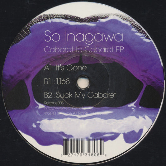 So Inagawa – Cabaret To Cabaret EP