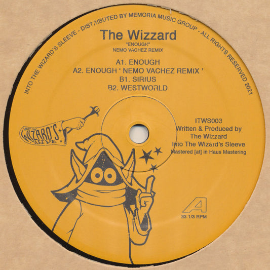 The Wizzard – Enough