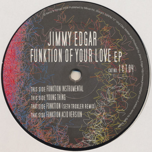 Jimmy Edgar – Funktion Of Your Love EP