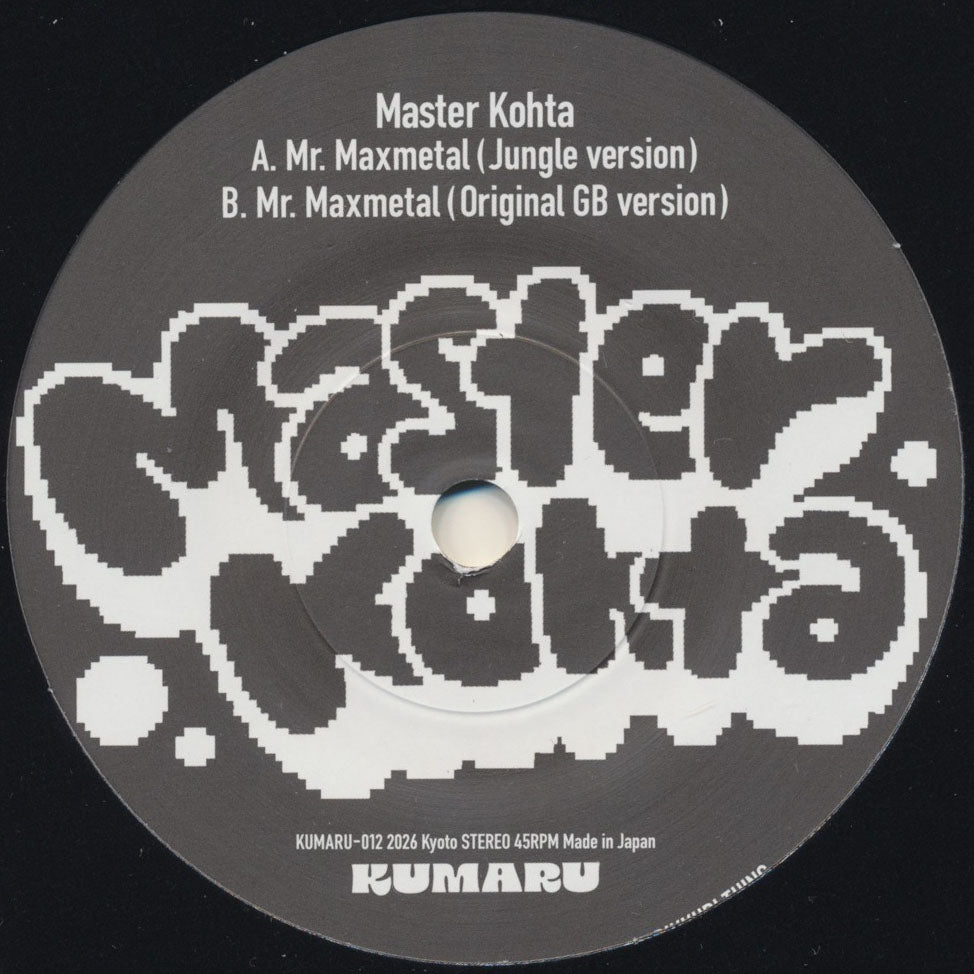 Master Kohta – Mr.Maxmetal