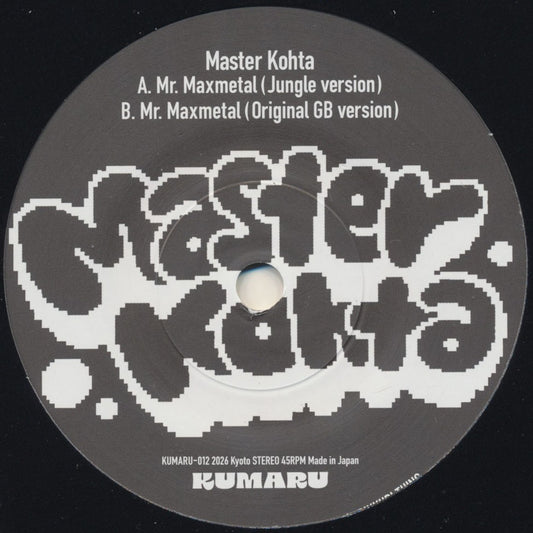Master Kohta – Mr.Maxmetal