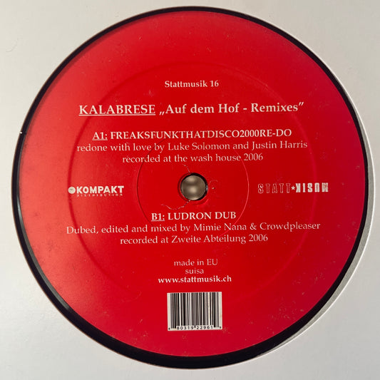 Kalabrese ‎– Auf Dem Hof (Remixes)