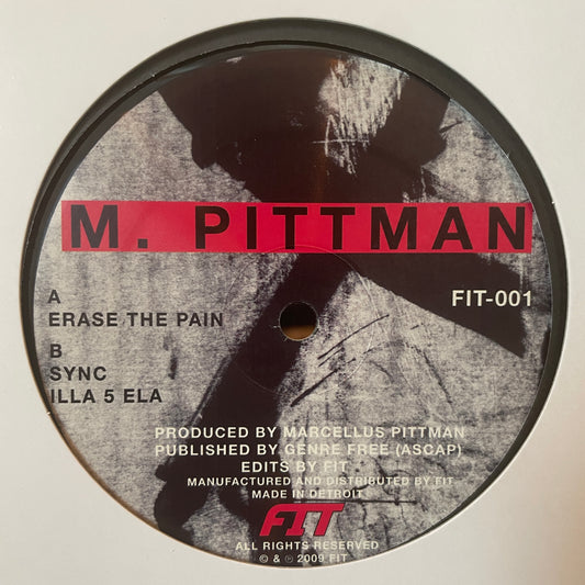 M. Pittman ‎– Erase The Pain