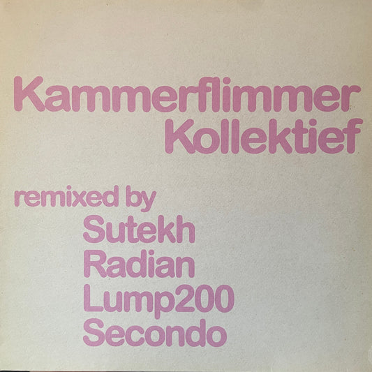 Kammerflimmer Kollektief – Remixed Part 2