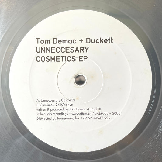 Tom Demac + Duckett – Unneccesary Cosmetics EP
