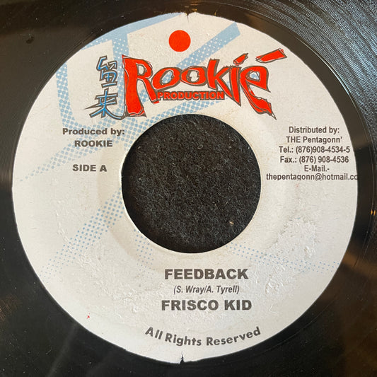 Frisco Kid – Feedback
