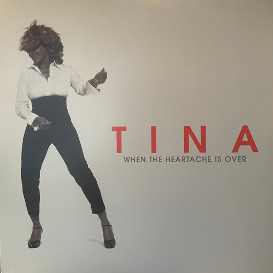 Tina Turner – When The Heartache Is Over