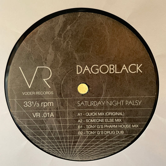 Dagoblack – Saturday Night Palsy