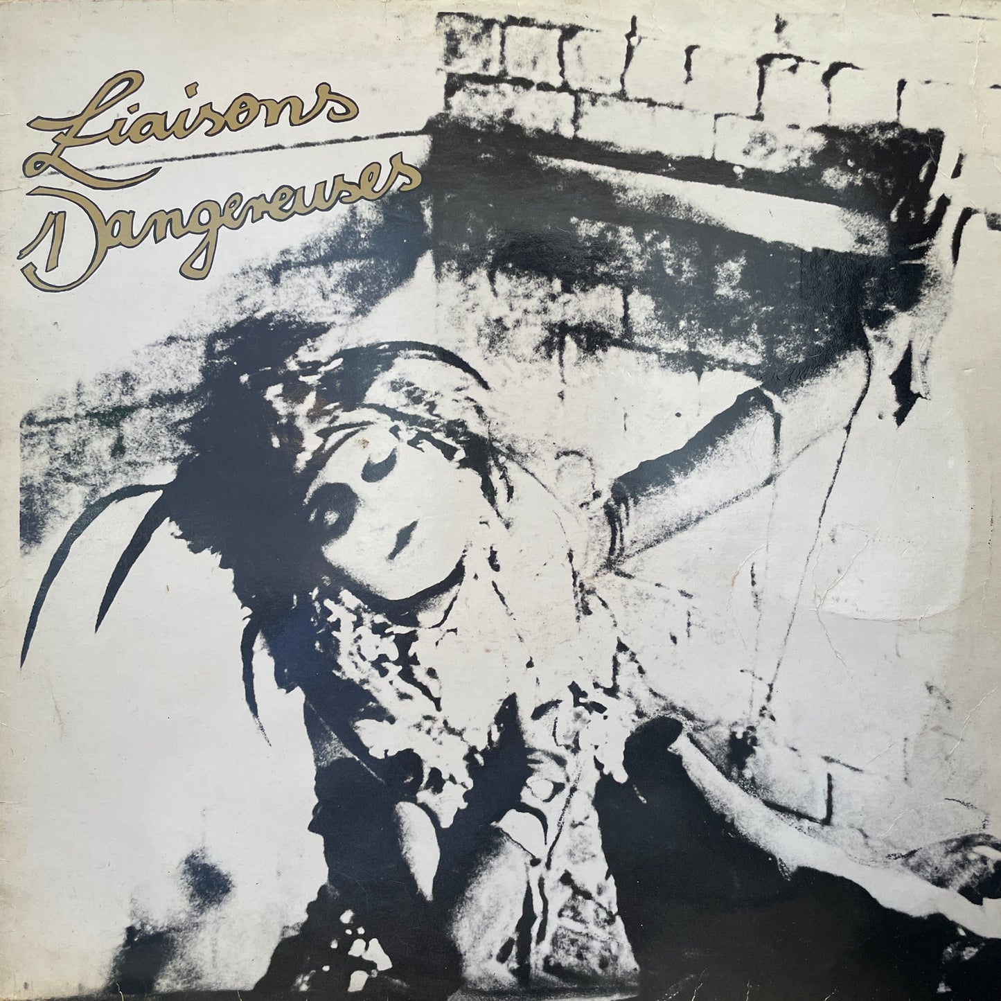 Liaisons Dangereuses – Liaisons Dangereuses