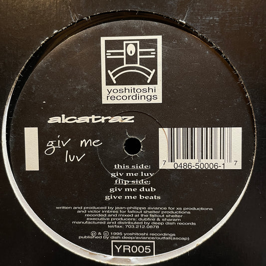 Alcatraz – Giv Me Luv