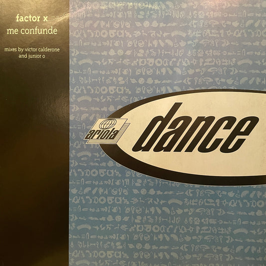 Factor X – Me Confunde