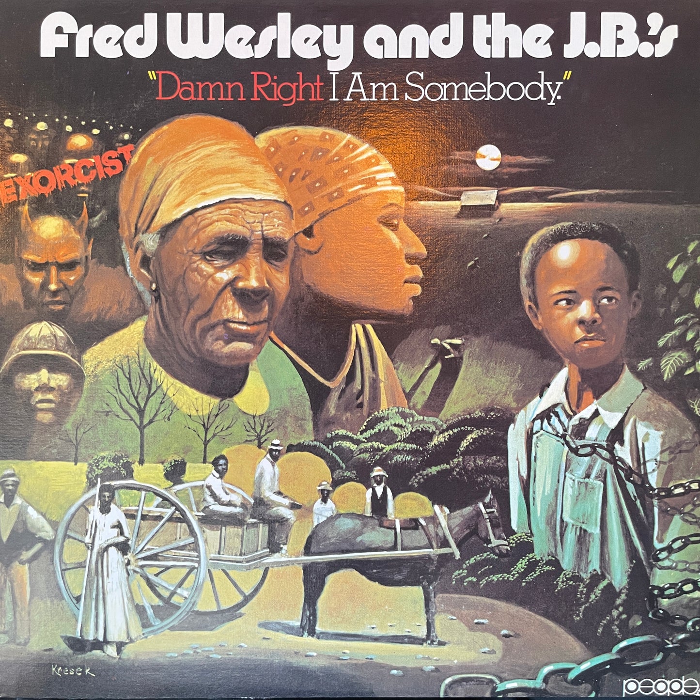 Fred Wesley And The J.B.'s – Damn Right I Am Somebody