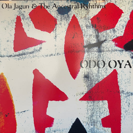 Ola Jagun & The Ancestral Rhythms – Odo Oya