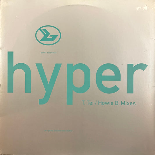 Björk – Hyperballad (T. Tei / Howie B. Mixes)