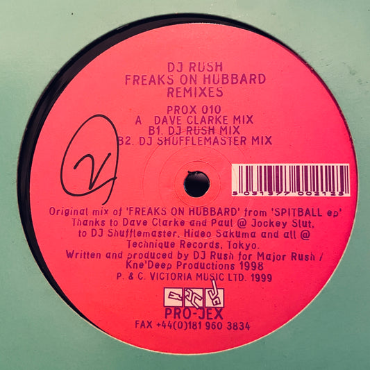 DJ Rush ‎– Freaks On Hubbard Remixes