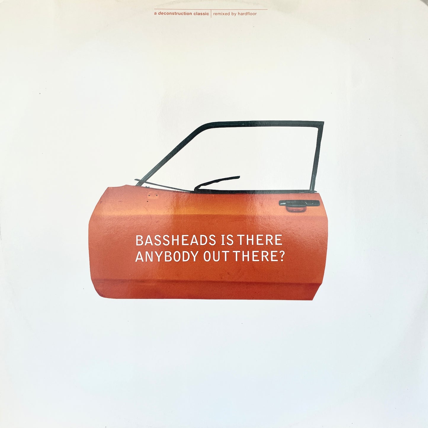 Bassheads – Is There Anybody Out There?